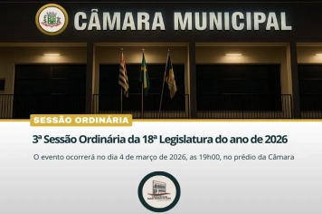 3ª Sessão Ordinária da 18ª Legislatura do ano de 2026